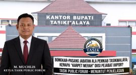 Kebijakan Mutasi Dituding Tak Transparan, Mengaburkan Sistem Meritokrasi, Ada Apa dengan Pemkab Tasikmalaya?